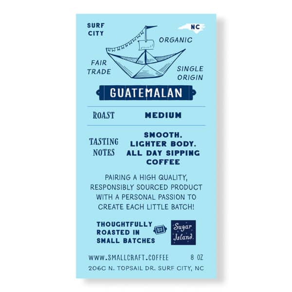 Small Craft Guatemalan Single Origin Organic Fair Trade Coffee - Side Info Label